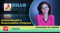 Dillo Facile su Radio Linea: Società Benefit e Responsabilità d'Impresa con Emanuela De Sabato di Futura Law Firm puntata 39